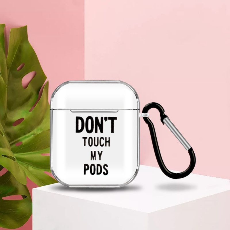 Coque Airpods Silicone Don't Touch My Pods