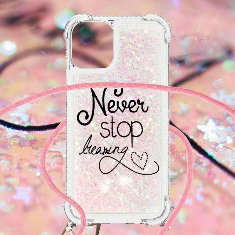 Coque Pour iPhone 13 À Cordon Paillettes Never Stop