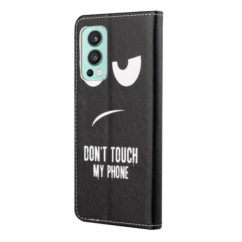 Housse Pour OnePlus Nord 2 5G Don't Touch My Phone