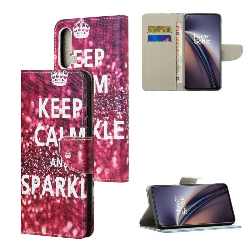 Housse Pour OnePlus Nord CE 5G Keep Calm And Sparkle