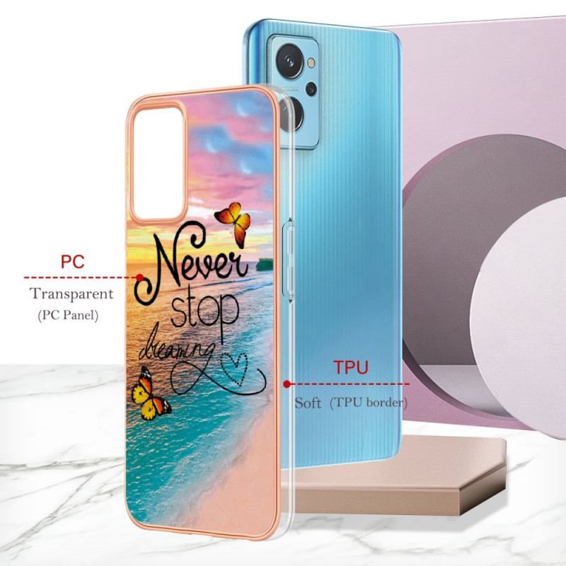 Coque Realme 9i Never Stop Dreaming Papillons