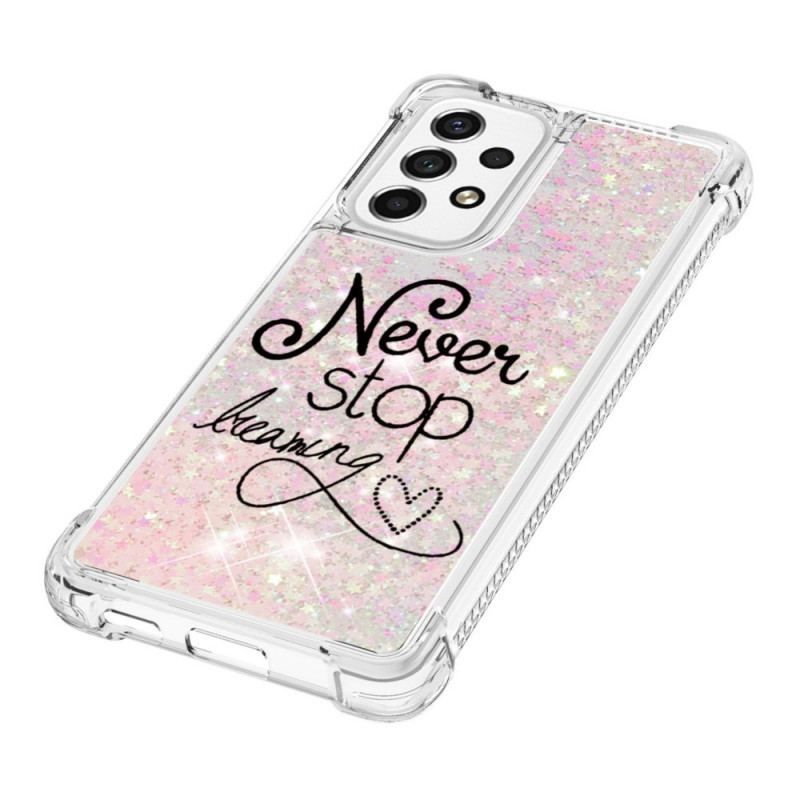 Coque Samsung Galaxy A53 5G Never Stop Dreaming Paillettes